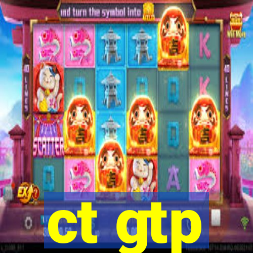 ct gtp